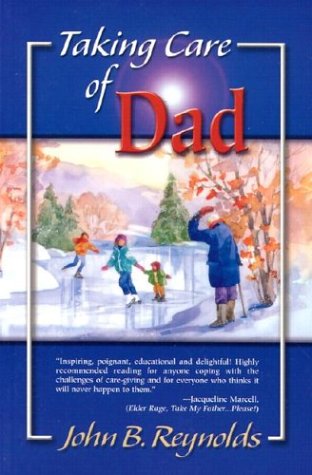 Book cover of 'Taking Care of Dad' with a winter scene and people skating.