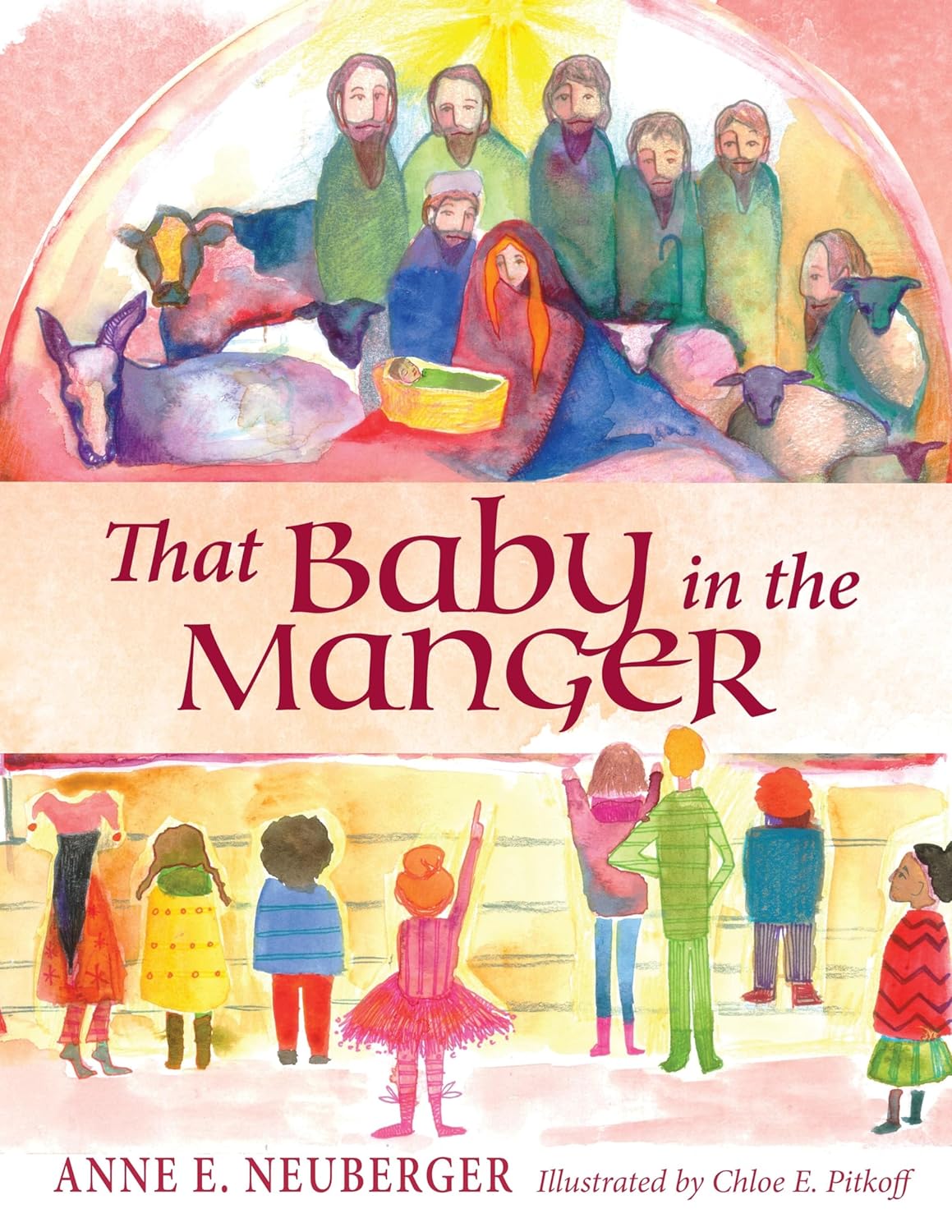 Book cover of 'That Baby in the Manger' with colorful illustration of a nativity scene and children.