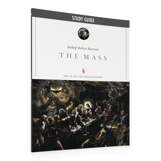The Mass: Word on Fire Study Program, Workbook
