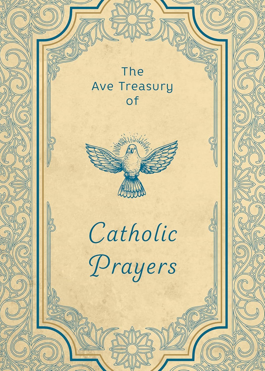 Book cover of 'The Ave Treasury of Catholic Prayers' with a decorative border and dove illustration.