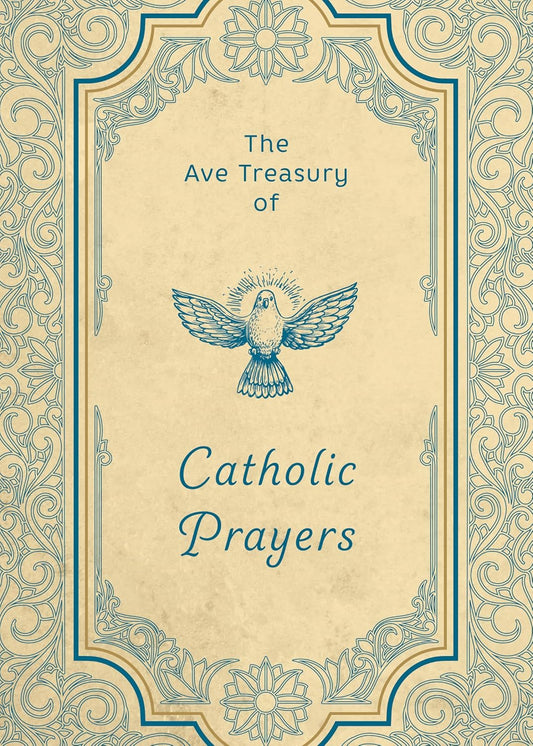 Book cover of 'The Ave Treasury of Catholic Prayers' with a decorative border and dove illustration.