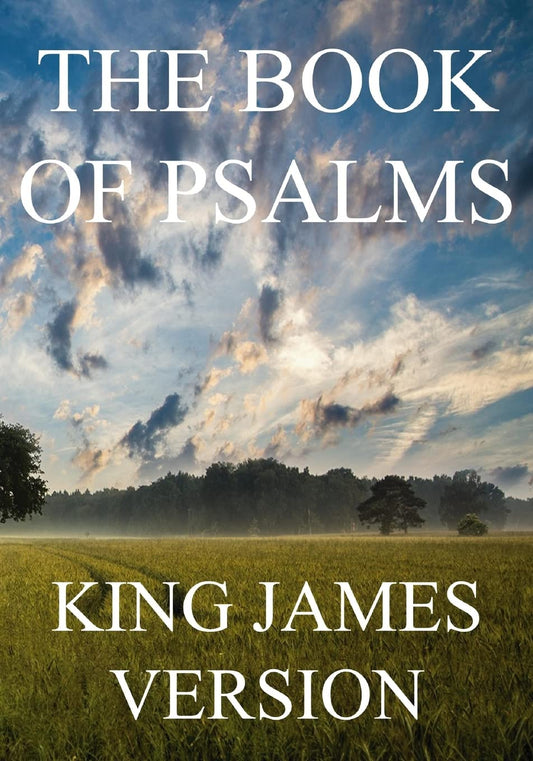 Book cover of 'The Book of Psalms' with a King James Version title, featuring a scenic landscape with trees and clouds.