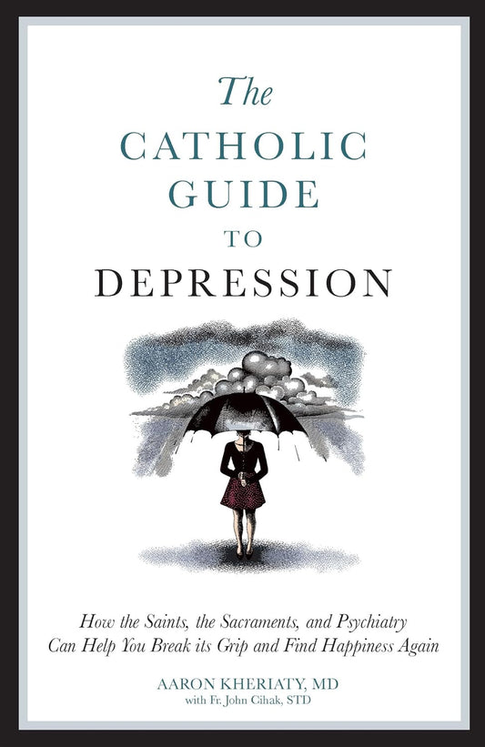 Book cover of 'The Catholic Guide to Depression' with a person holding an umbrella under a cloud.