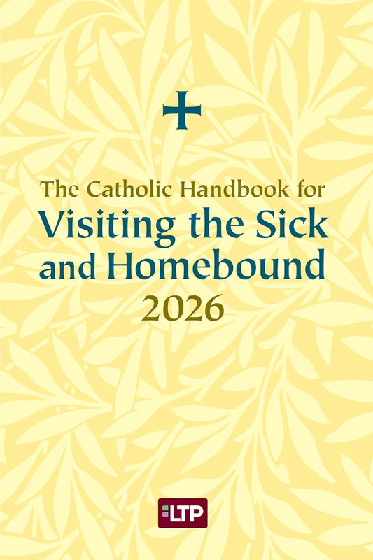 Catholic Handbook for Visiting the Sick and Homebound 2026 with a yellow leaf pattern