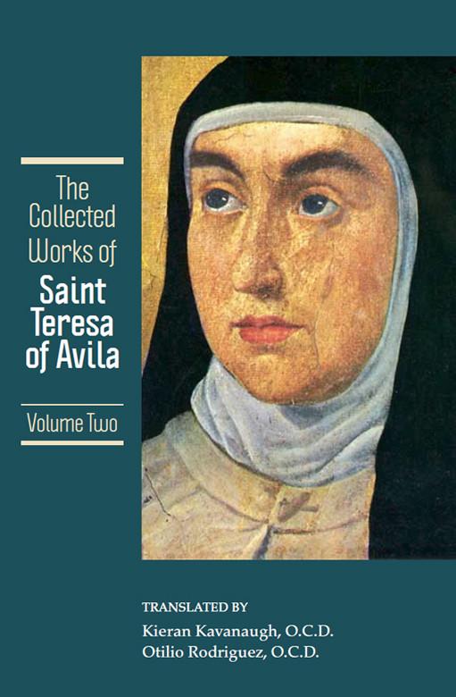 Book cover of 'The Collected Works of Saint Teresa of Avila, Volume Two' with a portrait of Saint Teresa on a dark green background.