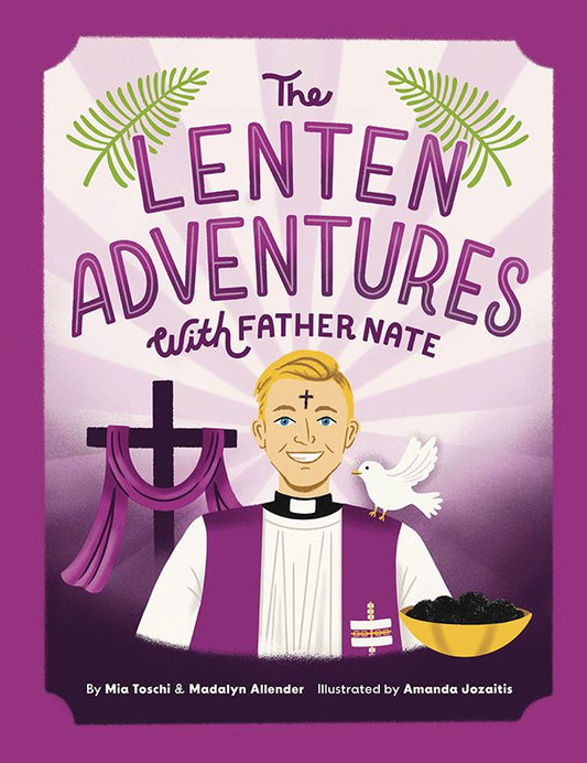 Book cover of 'The Lenten Adventures with Father Nate' featuring a priest illustration and religious symbols.