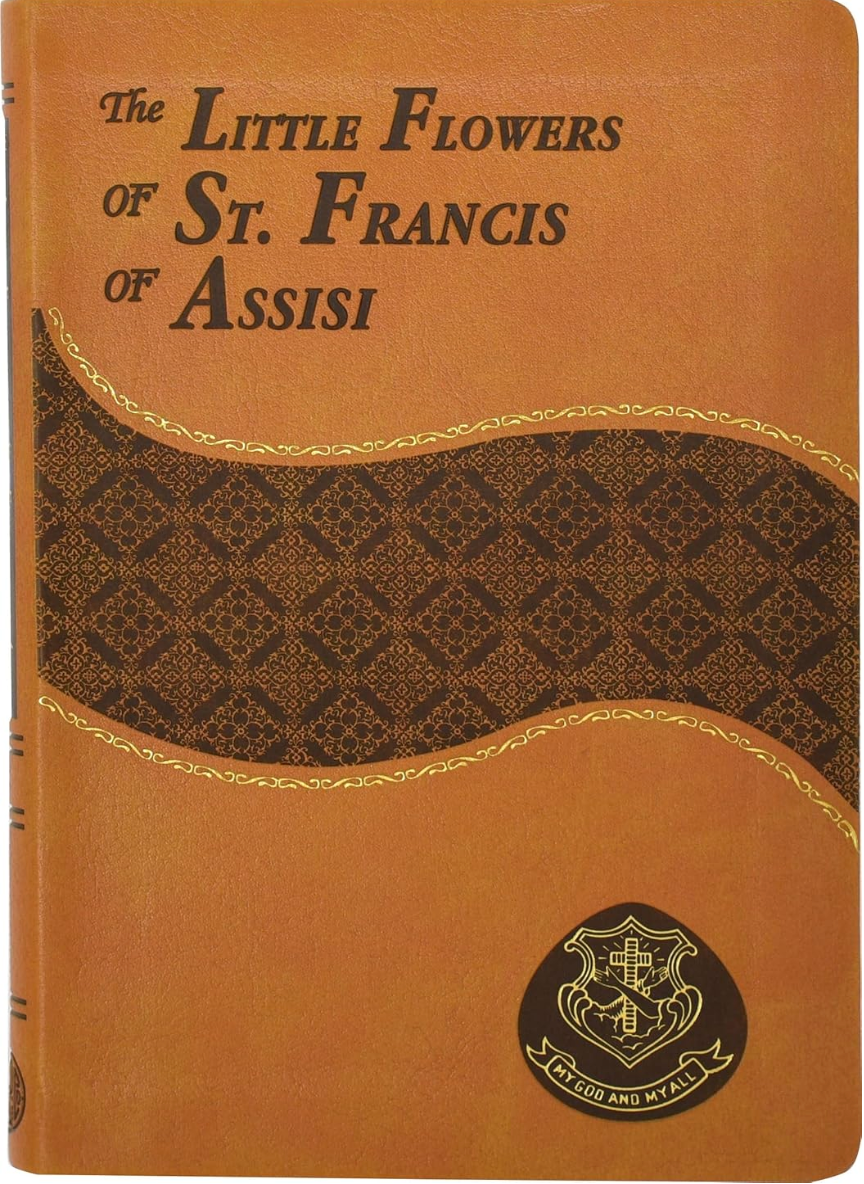 The Little Flowers of St. Francis of Assisi