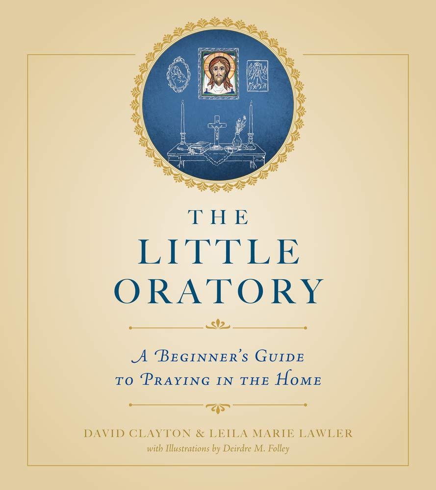 Book cover of 'The Little Oratory' with religious illustrations and text.