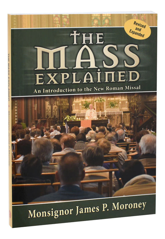 Book titled 'The Mass Explained' by Monsignor James P. Moroney with a church interior on the cover.