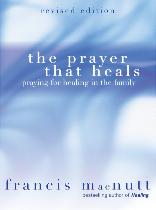 Book cover of 'The Prayer That Heals' with a blue gradient background