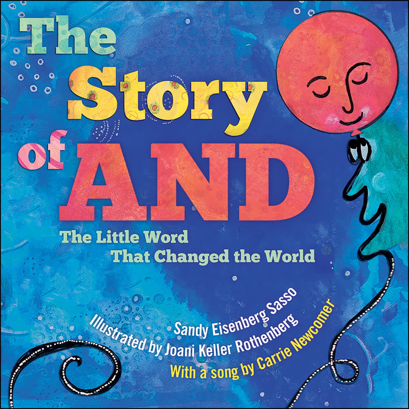 Book cover of 'The Story of AND' with colorful text and a balloon illustration on a blue background.