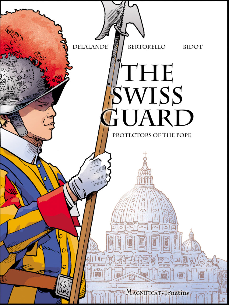 La Guardia Suiza: protectores del Papa