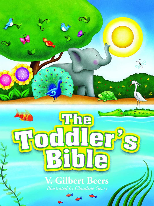 Cover of 'The Toddler's Bible' with colorful illustrations of animals and nature.