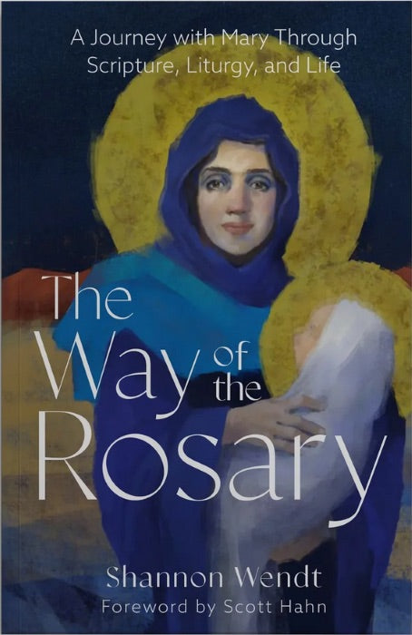 Book cover of 'The Way of the Rosary' with a painting of a woman holding a child.