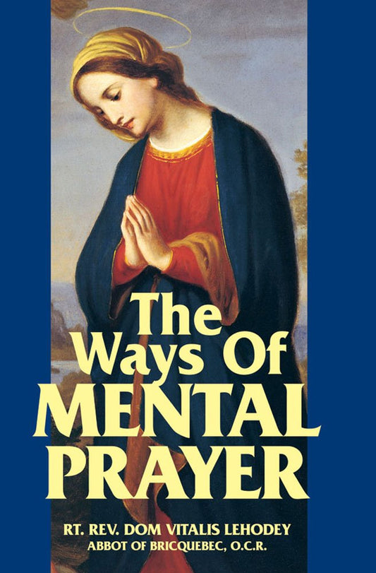 Book cover of 'The Ways Of Mental Prayer' with a religious figure on a blue background