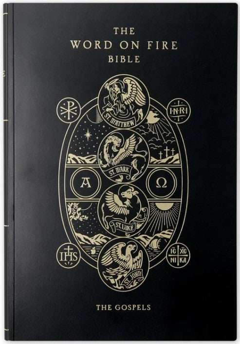 The Word on Fire Bible: The Gospels: Volume I