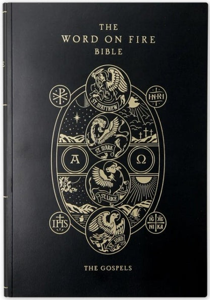 The Word on Fire Bible: The Gospels: Volume I