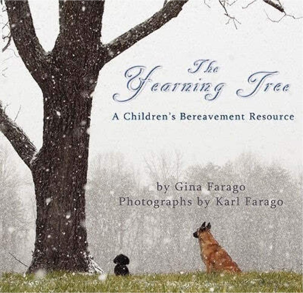 The Yearning Tree: A Children's Bereavement Resource