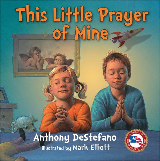 Book cover of 'This Little Prayer of Mine' with two children praying, a fish, and a rocket ship.