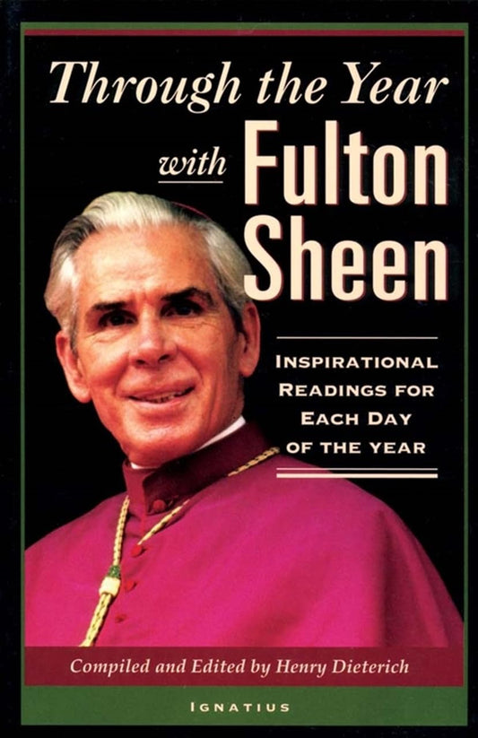 Book cover of 'Through the Year with Fulton Sheen' featuring a portrait of Fulton Sheen.
