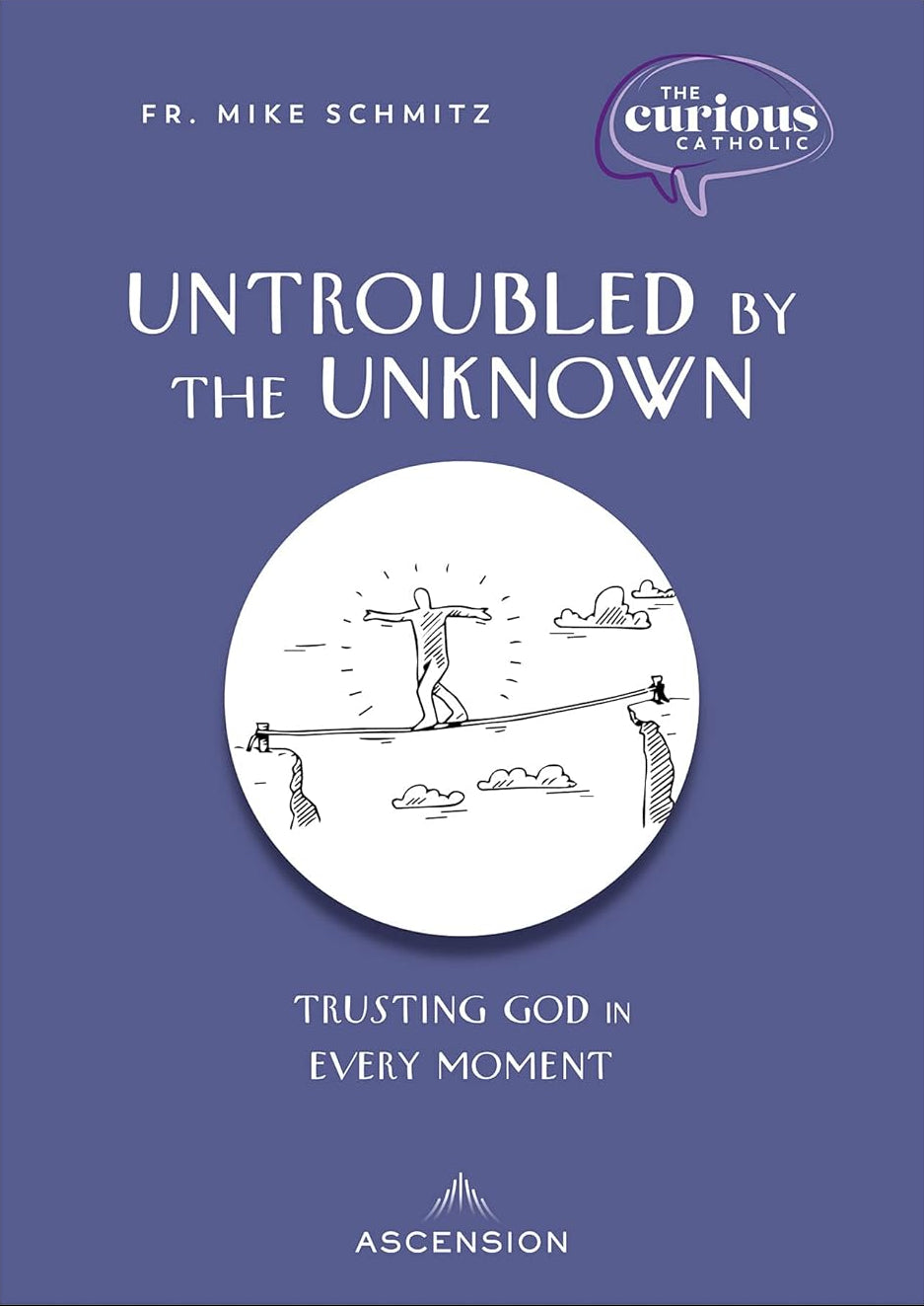 Book cover of 'Untroubled by the Unknown' with a blue background and white text.