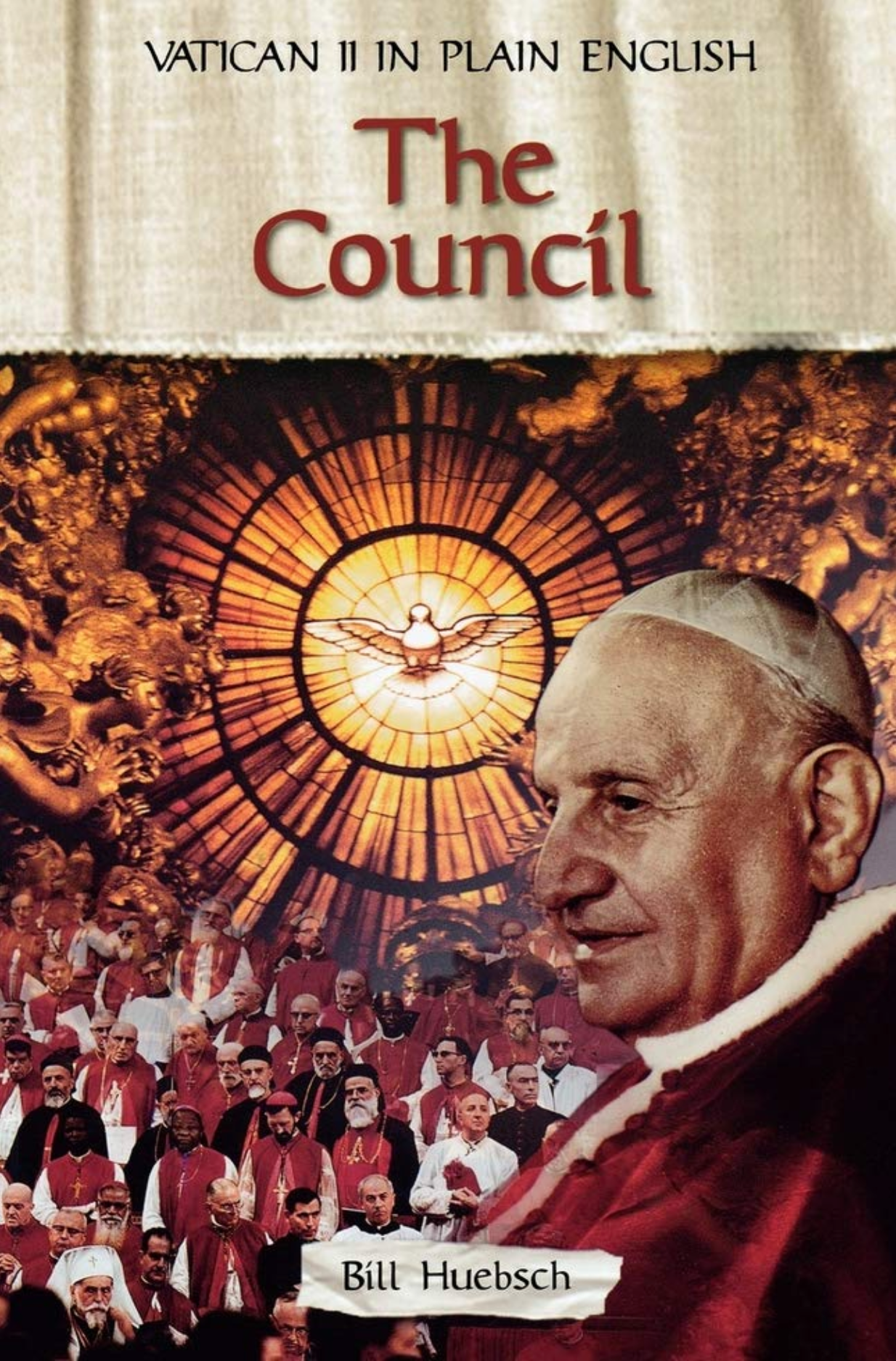 Vatican II in Plain English: The Council