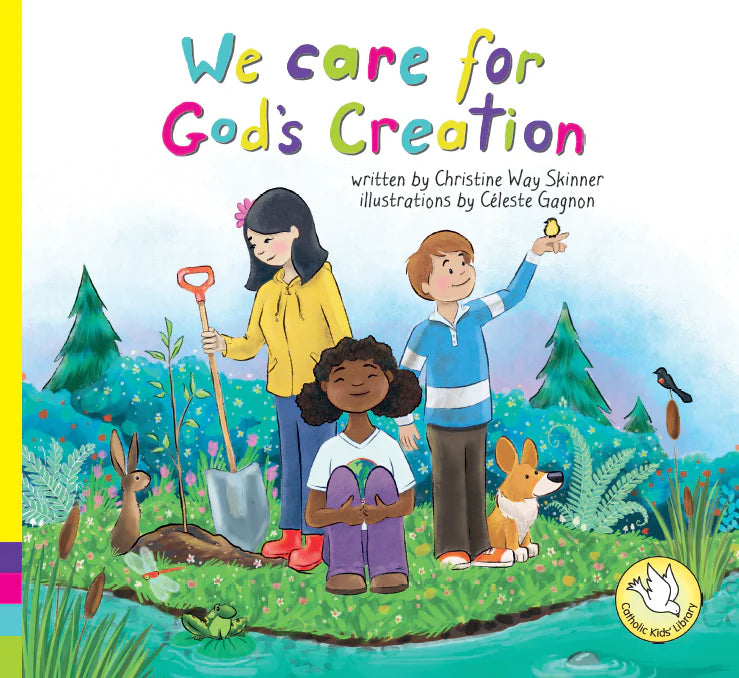 Nous prenons soin de la Création de Dieu