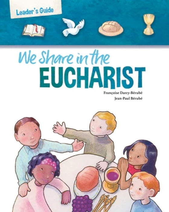 Book cover of 'We Share in the Eucharist' with illustrations of children around a table.