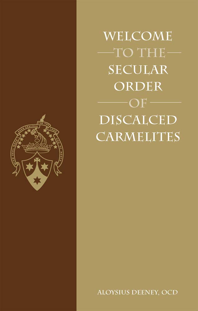 Book cover of 'Welcome to the Secular Order of Discalced Carmelites' with a crest on a brown and beige background.