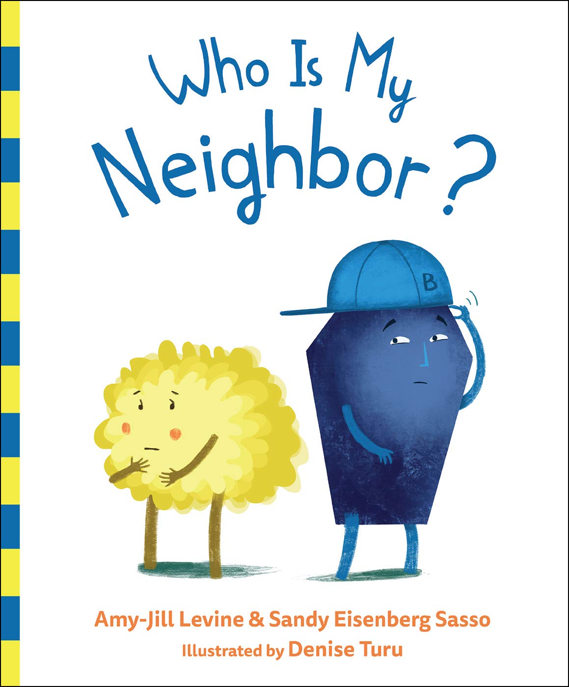 Book cover of 'Who Is My Neighbor?' with two illustrated characters on a white background.