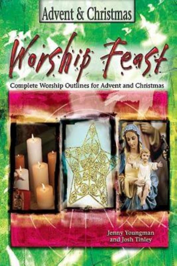 Book cover of 'Advent & Christmas Worship Feast' with images of candles, a star, and a religious figure on a green background.
