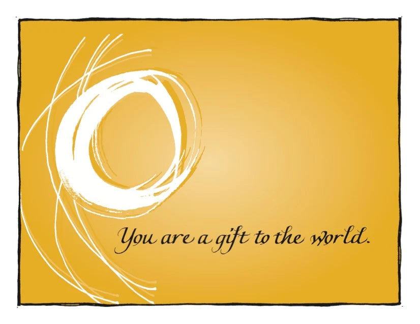 Yellow background with white circular design and text 'You are a gift to the world' on a white background