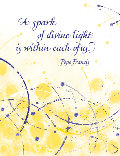 A Spark of Divine Light Pope Francis Greeting Card