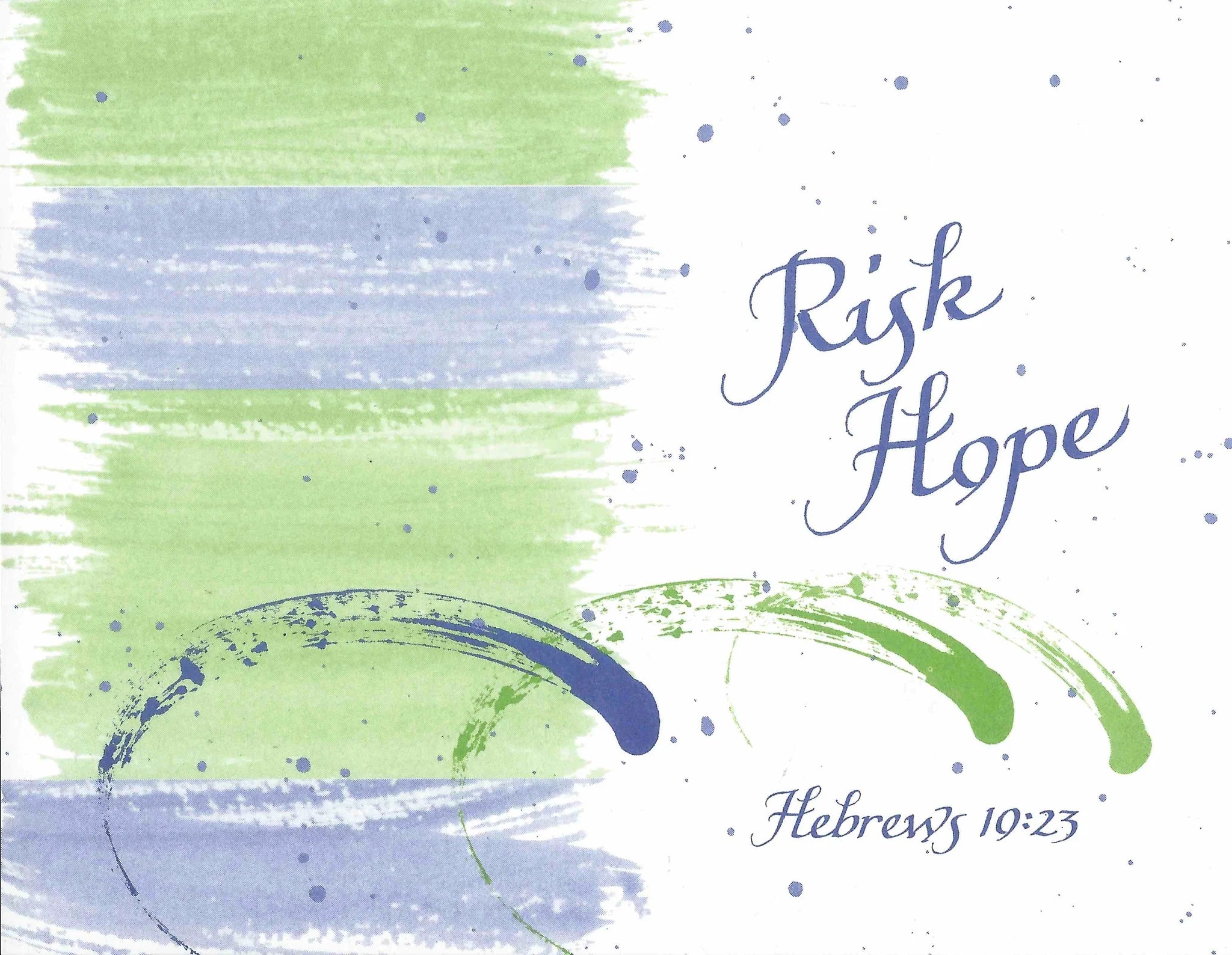 Risk Hope Greeting Card – Joseph's