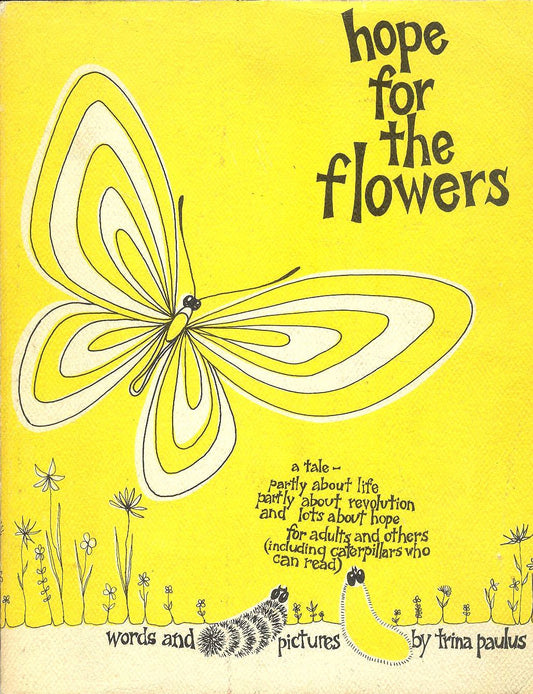 Hope for the Flowers