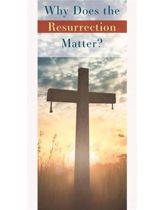 Book cover with cross and sunset, titled 'Why Does the Resurrection Matter?'