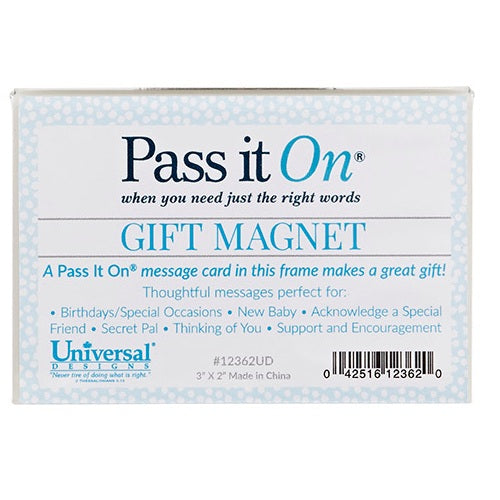 Pass It On Gift Magnet