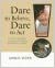 Dare to Believe, Dare to Act: A Parish Formation Program for Ministry and Service to Others