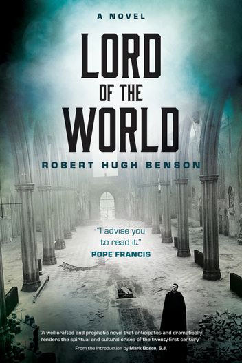 Lord of the World (a Novel)