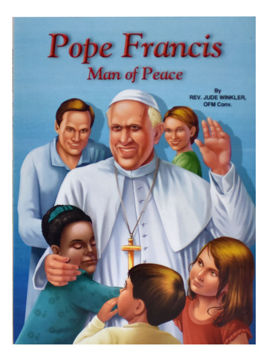 Pope Francis Man of Peace