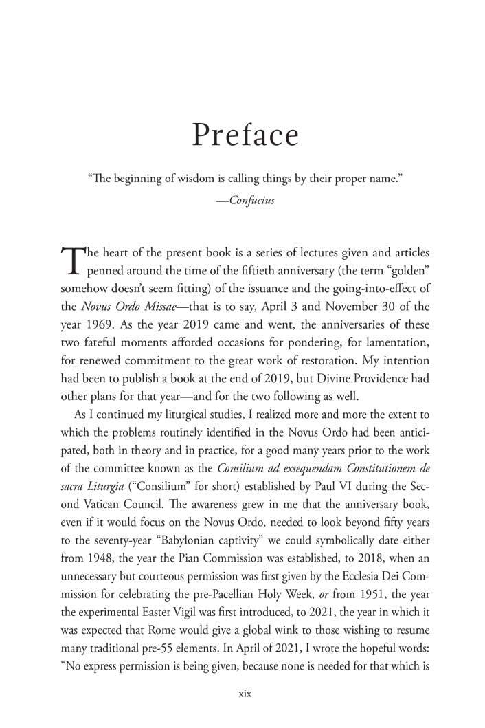 The Once and Future Roman Rite: Returning to the Traditional Latin Liturgy After Seventy Years of Exile