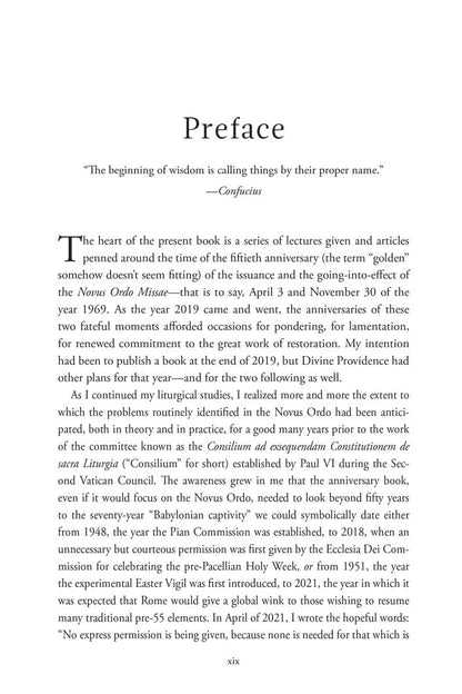 The Once and Future Roman Rite: Returning to the Traditional Latin Liturgy After Seventy Years of Exile