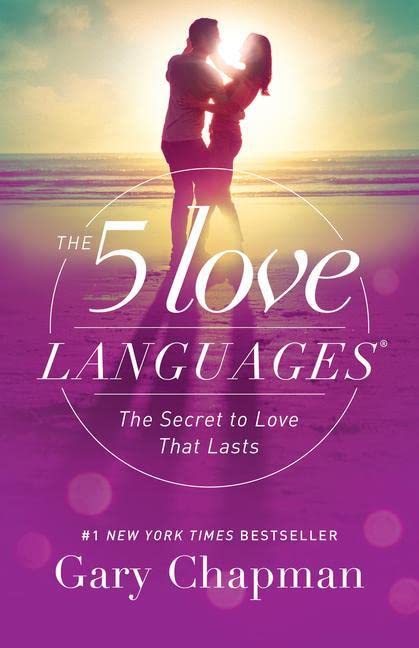 5 Love Languages  Secret to Love That Lasts