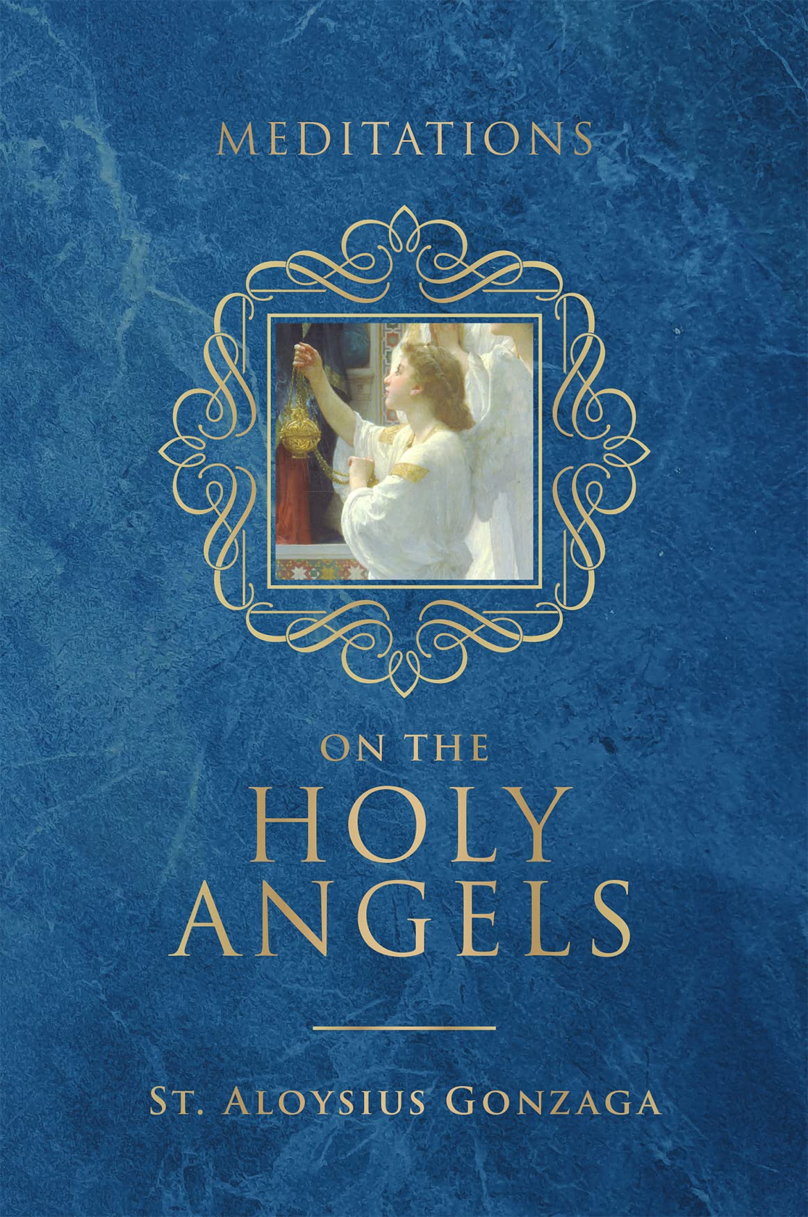 Meditations on the Holy Angels