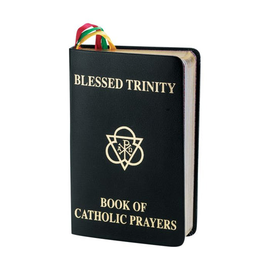Blessed Trinity: Book of Catholic Prayers