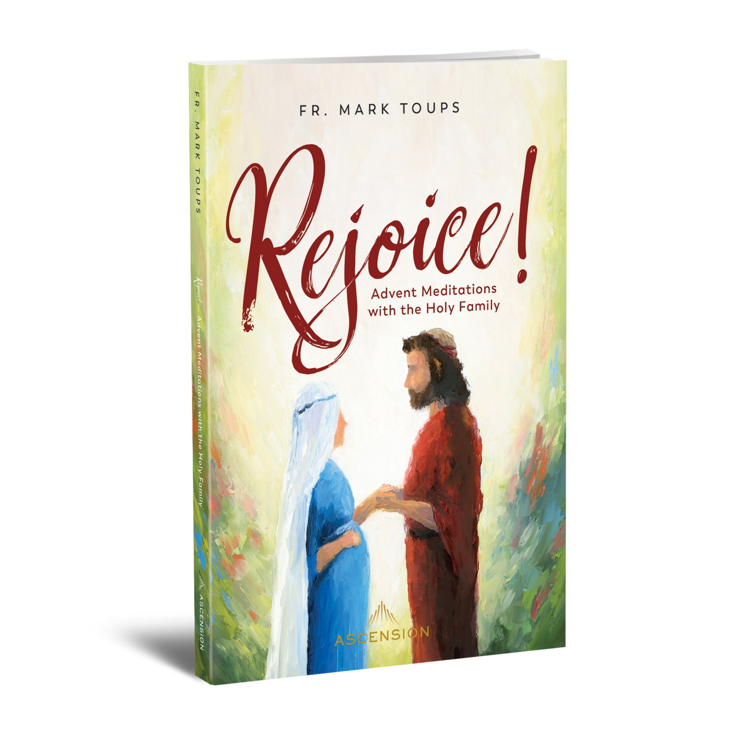 Rejoice Advent Meditations With the Holy Family