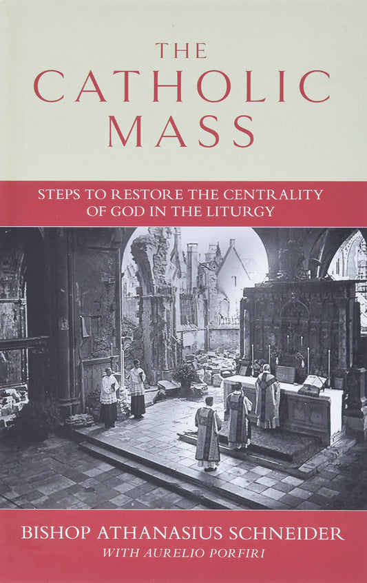Catholic Mass Steps to Restore the Centrality of God in the Liturgy