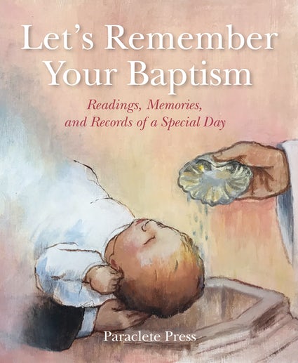Let's Remember Your Baptism Readings Memories
