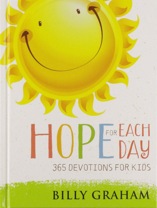 Hope For Each Day 365 Devotions for Kids