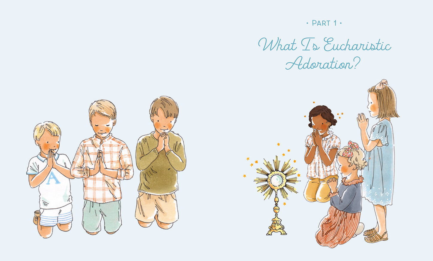 Jesus, I Adore You: Children Praying Before the Blessed Sacrament